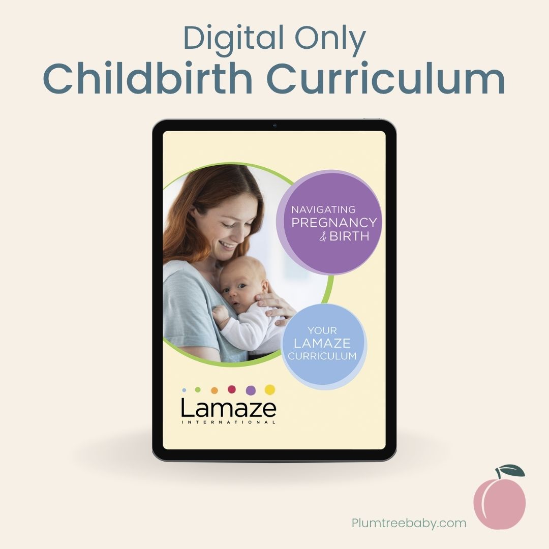Your Lamaze Curriculum-Instructor Resource-Plumtree Baby