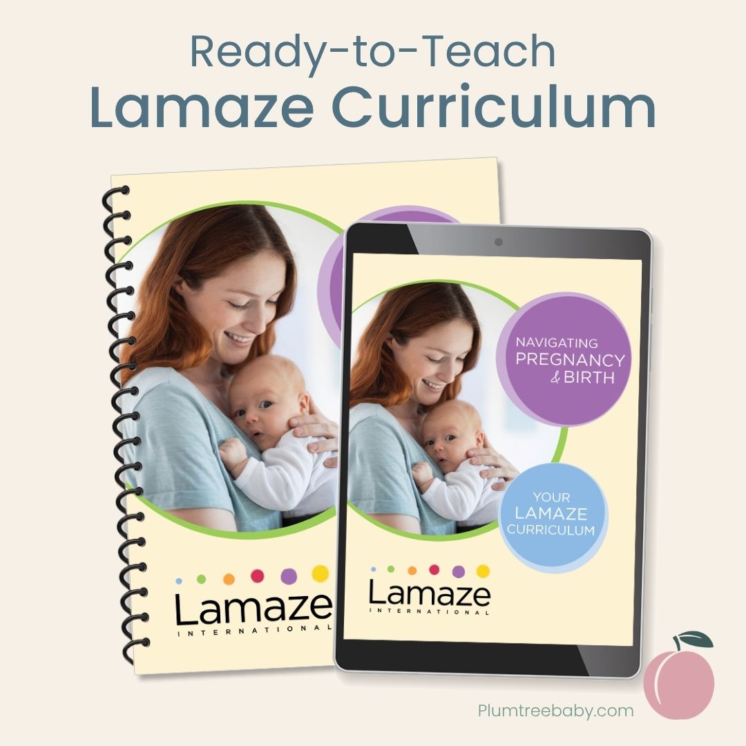 Your Lamaze Curriculum-Instructor Resource-Plumtree Baby