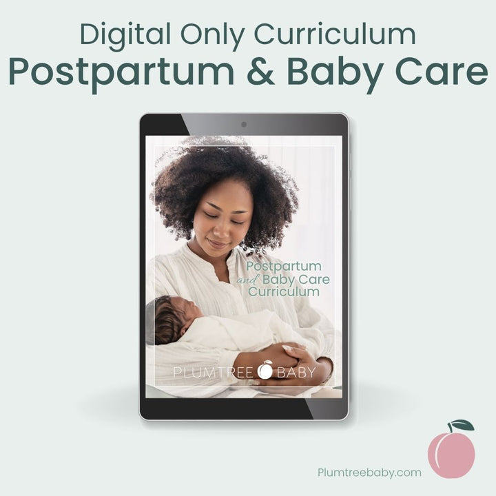 Postpartum and Baby Care Curriculum-Instructor Resource-Plumtree Baby